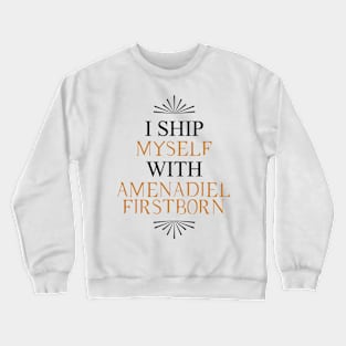 I ship myself with Amenadiel Firstborn Crewneck Sweatshirt